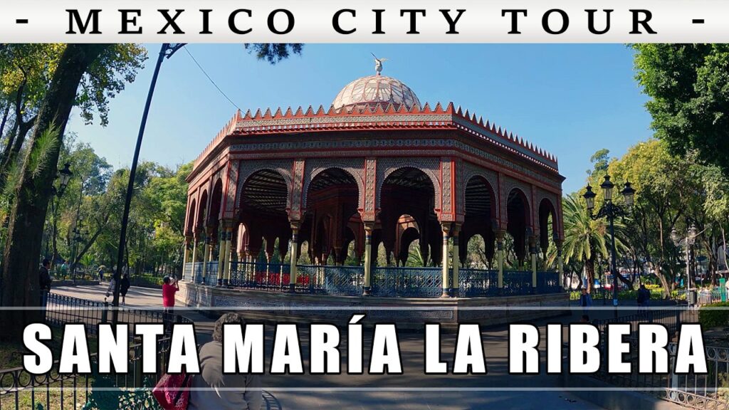 Explore the Santa María la Ribera neighborhood in Mexico City